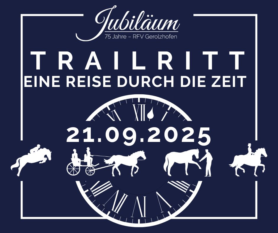 Trailritt – Reise durch die Zeit am 21.09.2025
